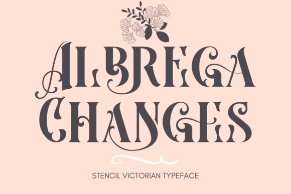 Albrega Changes Font: A Modern Serif for Digital Branding