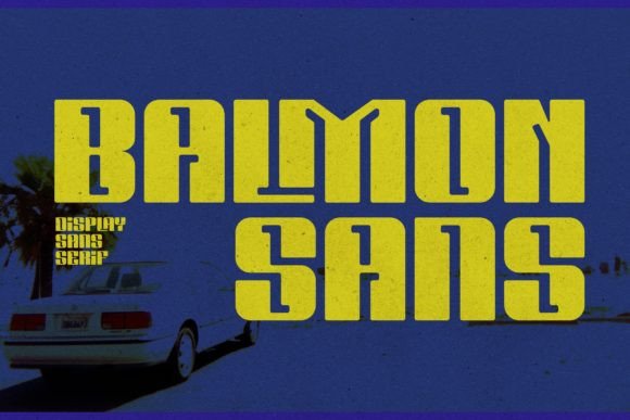 Balmon Sans: A Premium Display Font for Modern Branding