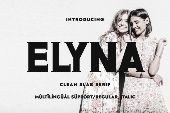 Elyna: A Charming Slab Serif Typeface for Digital Design