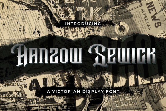 Hanzow Sewick: A Victorian Font for Timeless Branding